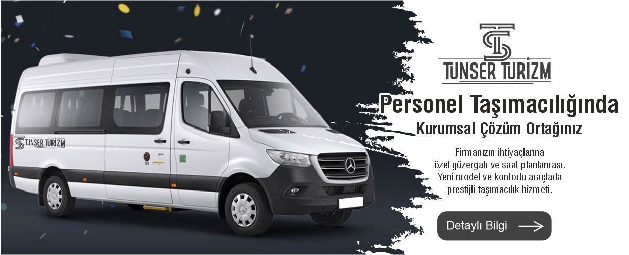 personel-tasimaciligi-tunser-turizm
